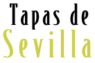 Tapas de Sevilla